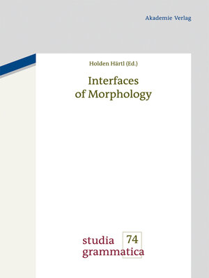 cover image of Interfaces of Morphology